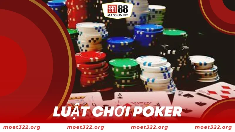 luật chơi poker